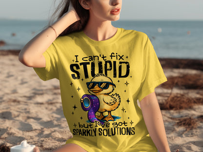 I Can't Fix Stupid But I've Got Sparkly Solutions Shirt