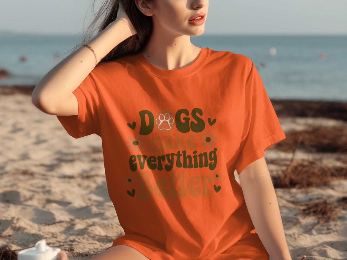 Dogs Make Everything Better Graphic T-shirt