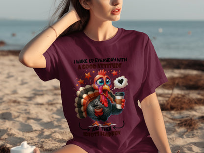 I Wake Up Everyday With A Good Attitude Fun Shirt