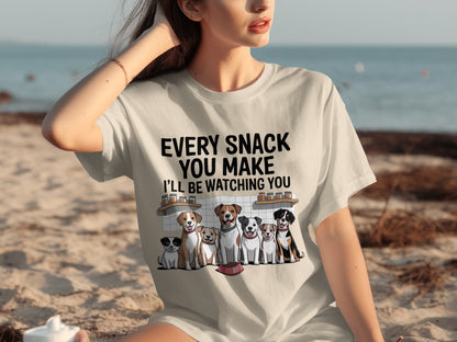 Every Snack You Make I'll Be Watching You T-Shirt