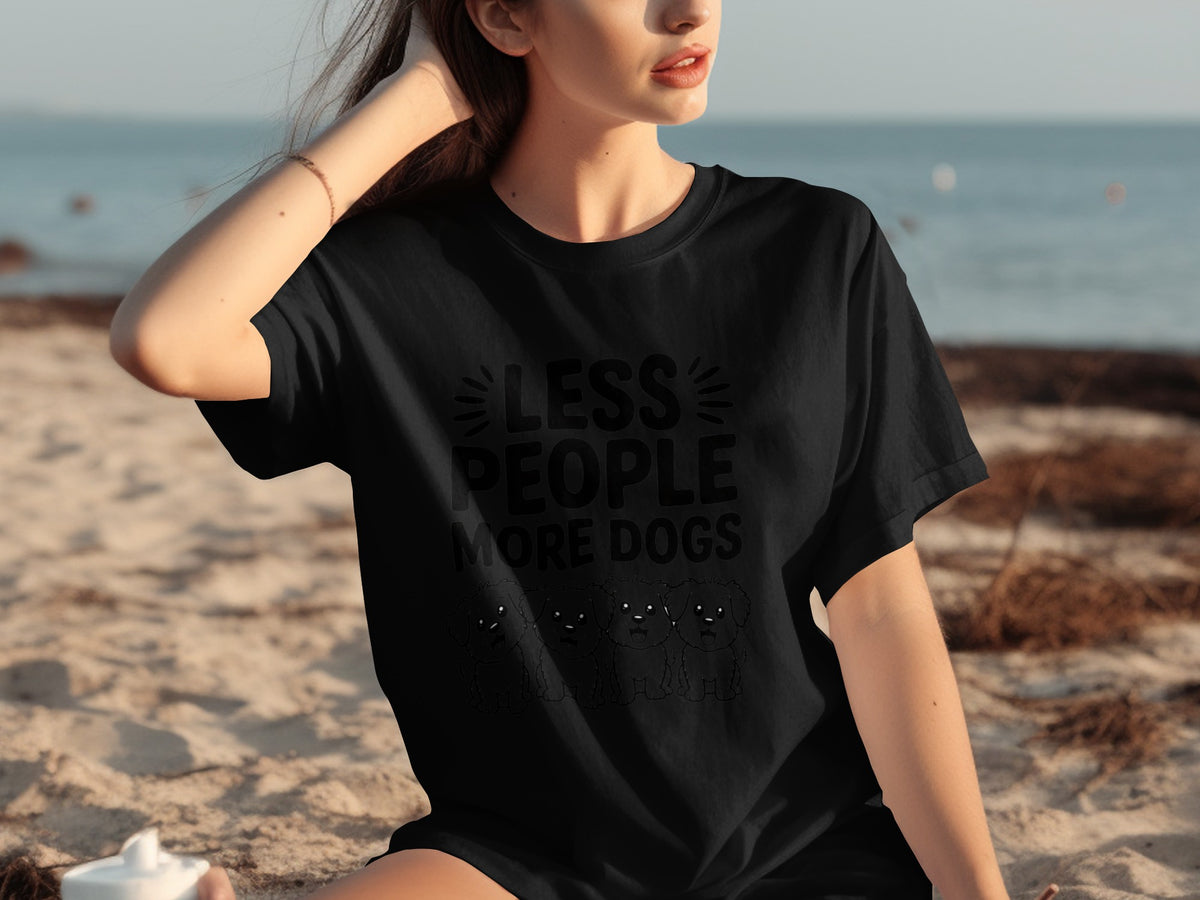 Less People More Dogs Graphic T-Shirt Perfect Gift Idea