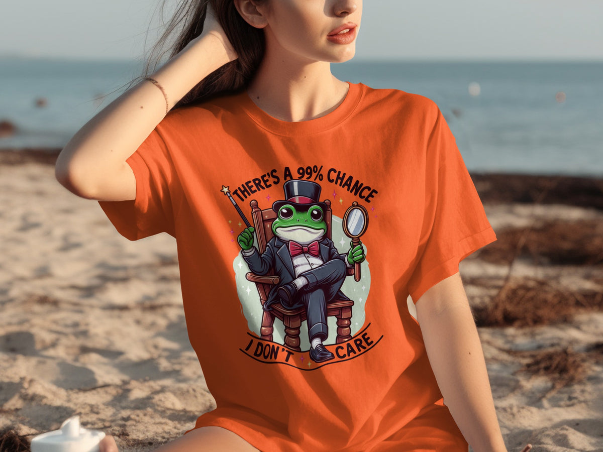 There's A 99% Chance I Don't Care Frog T-shirt
