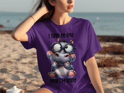 I Have No Idea What I'm Doing Cute Hippo T-shirt
