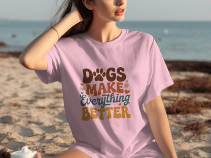 Dogs Make Everything Better Graphic T-Shirt