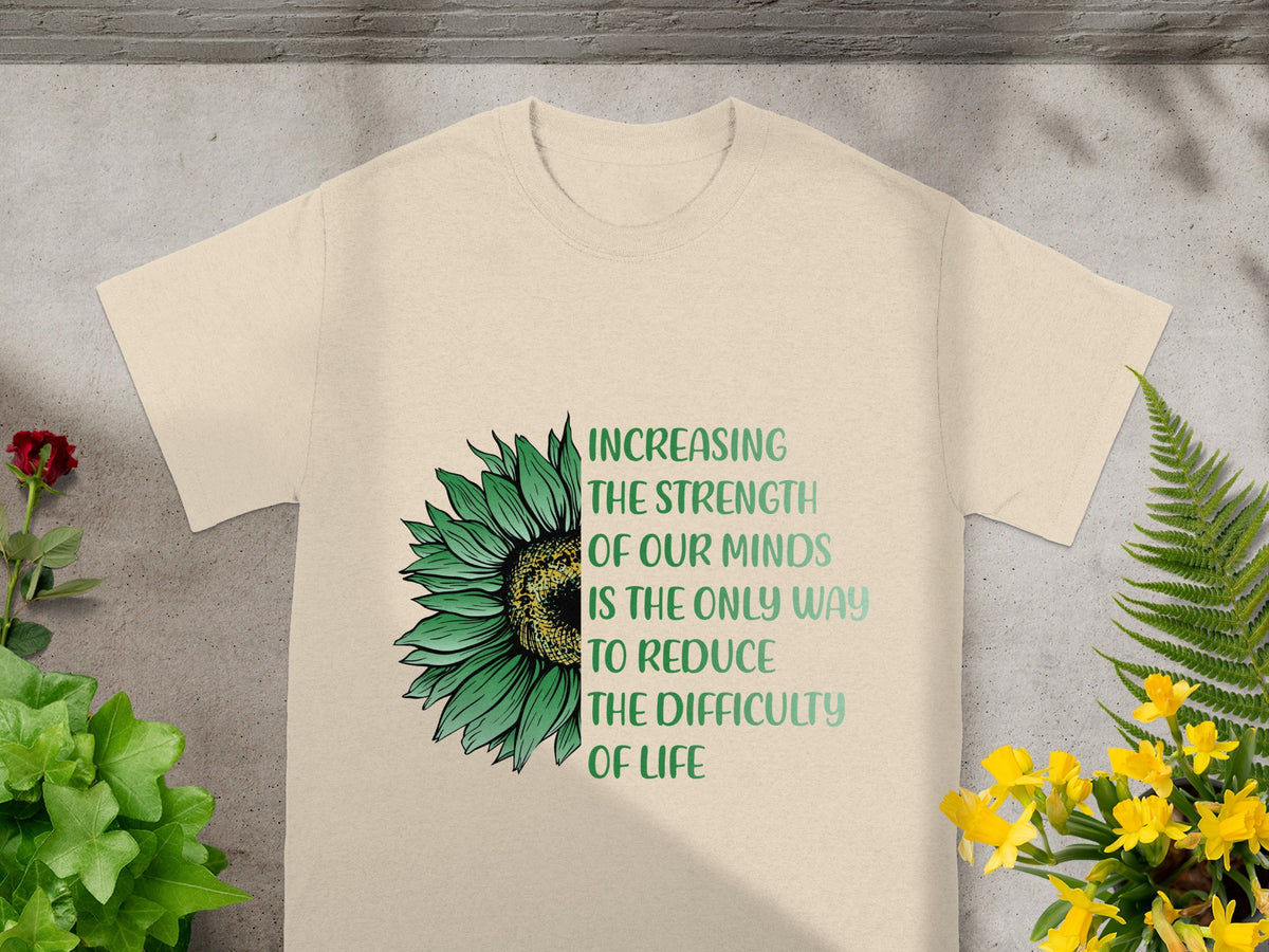 Increasing The Strength of Our Minds Floral T-shirt