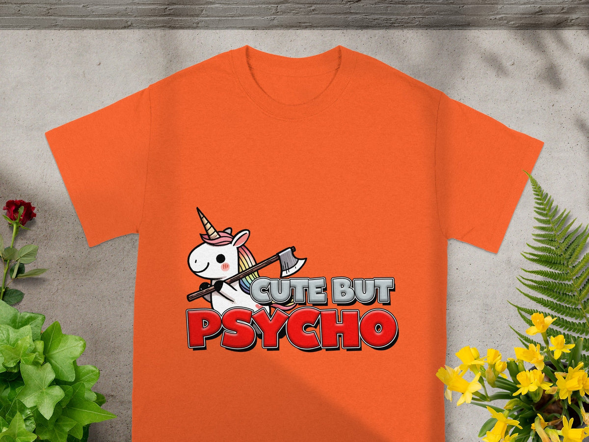 Cute But Psycho Unicorn Graphic T-Shirt