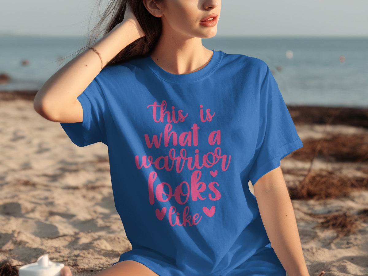 This Is What A Warrior Looks Like T-shirt