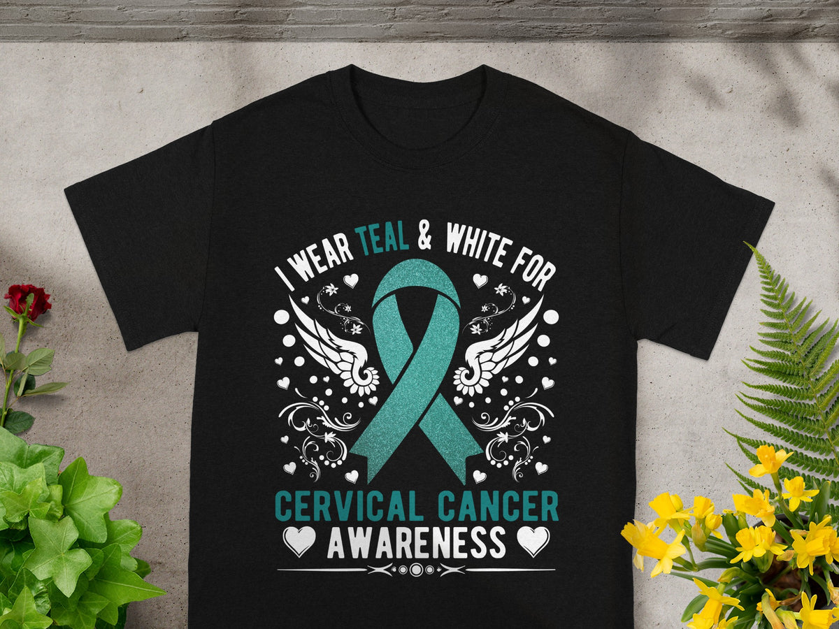I Wear Teal and White for Cervical Cancer Awareness Shirt