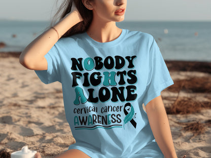 Nobody Fights Alone Cervical Cancer Awareness Shirt