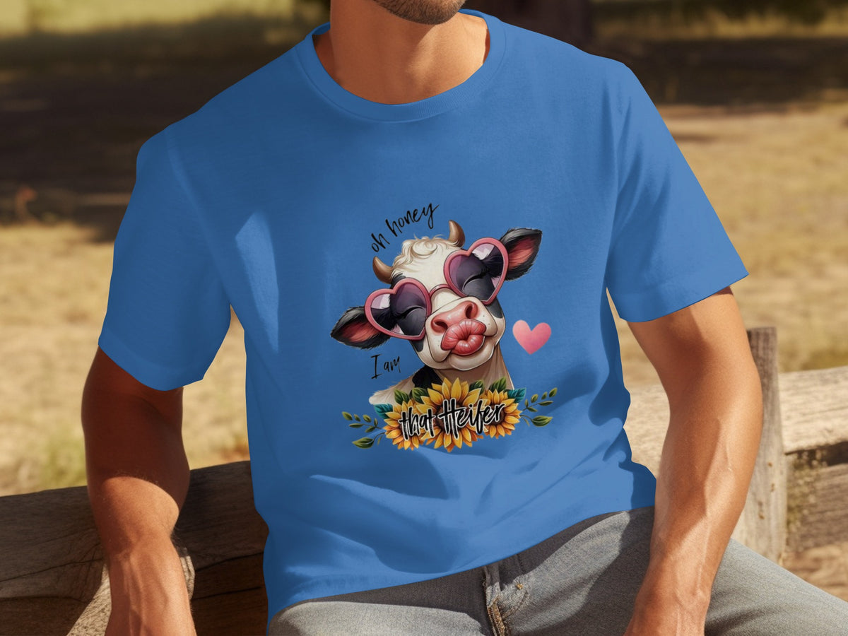 Oh Honey I Am That Heifer Cute Cow Sunflowers Shirt