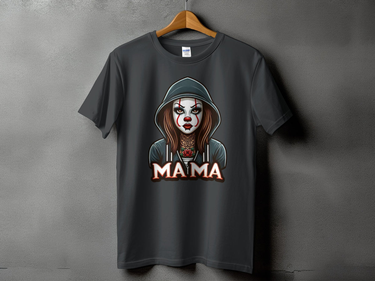 Dark gray t-shirt with a creepy clown graphic and the word "MAMA".