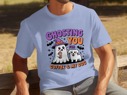 Ghosting You For Coffee and My Dog Halloween Shirt