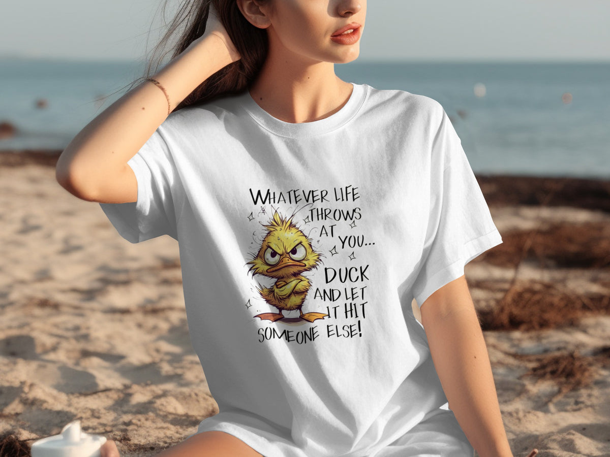 Whatever Life Throws at You Duck Funny T-Shirt