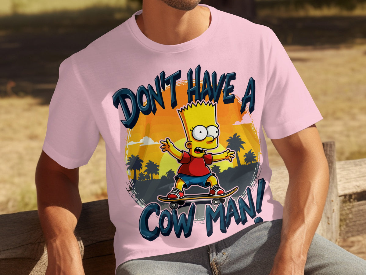 Don't Have a Cow Man Cartoon Skateboarding T-shirt