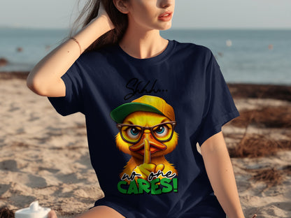 Shhh No One Cares Duck Graphic Tee