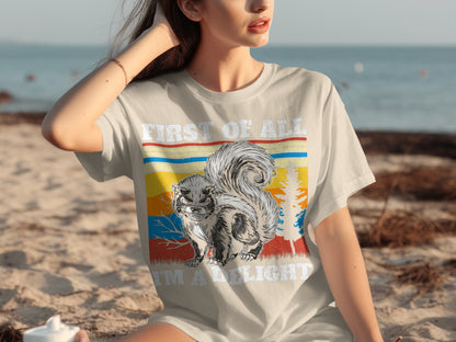 First Of All I'm A Delight Squirrel Graphic Tee