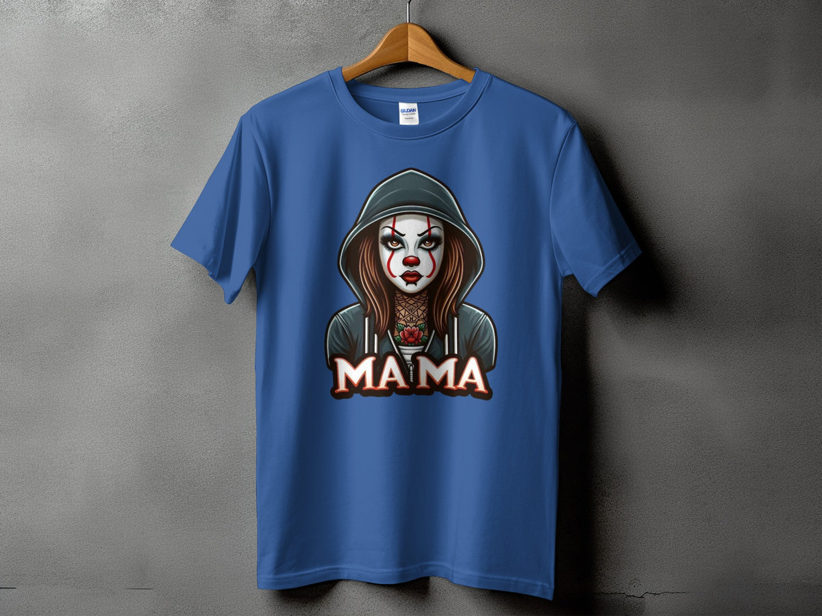 Blue t-shirt with a spooky clown mama graphic and text.