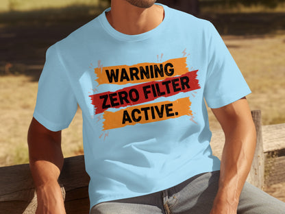 Warning Zero Filter Active Graphic T-Shirt