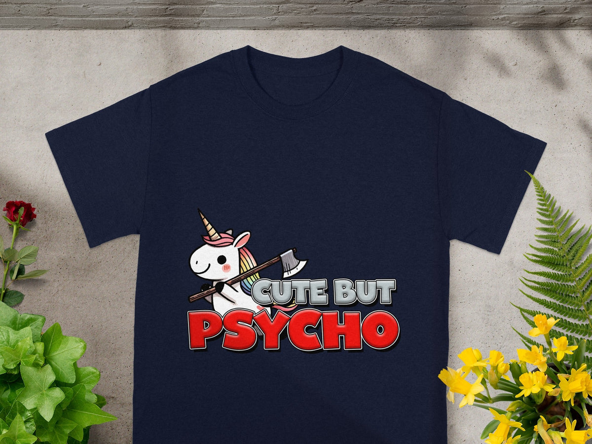 Cute But Psycho Unicorn Graphic Short Sleeve T-Shirt