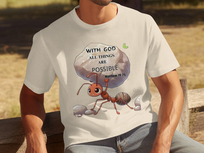 With God All Things Are Possible Matthew 19:26 Shirt