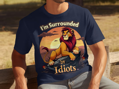 I'm Surrounded By Idiots Lion Print T-shirt