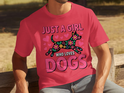 Just A Girl Who Loves Dogs Graphic T-Shirt