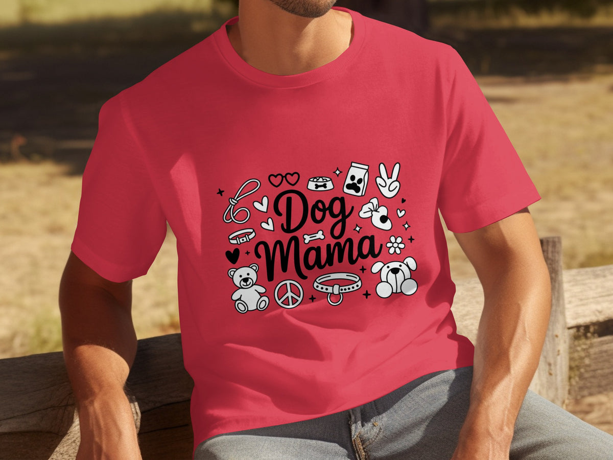 Dog Mama Cute and Fun Graphic T-shirt for Proud Pet Lovers
