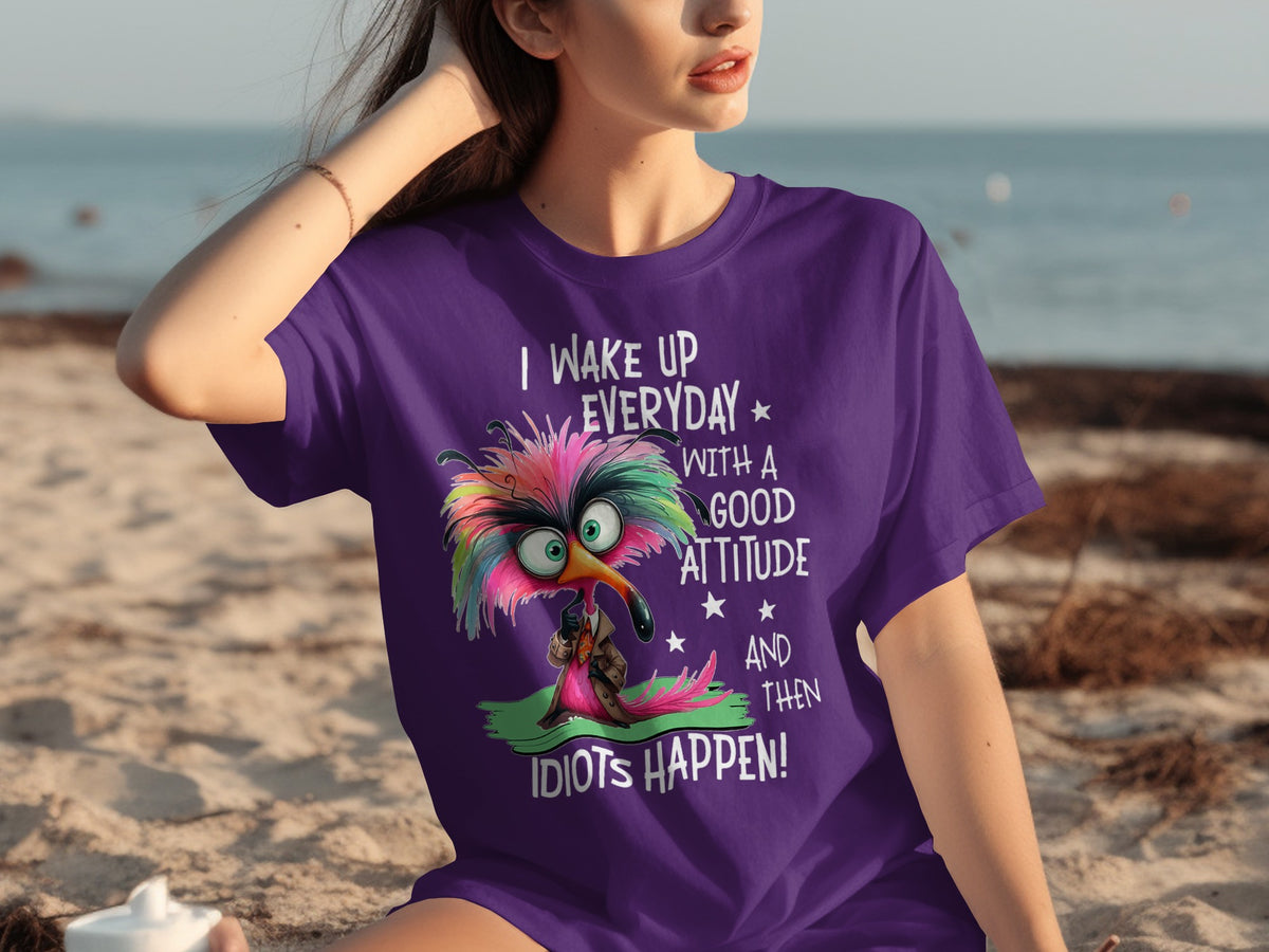 I Wake Up Everyday With A Good Attitude Fun T-Shirt