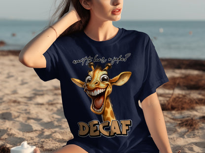 Funny Giraffe Decaf Joke T-Shirt for Coffee Lovers