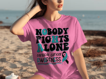 Nobody Fights Alone Cervical Cancer Awareness Shirt