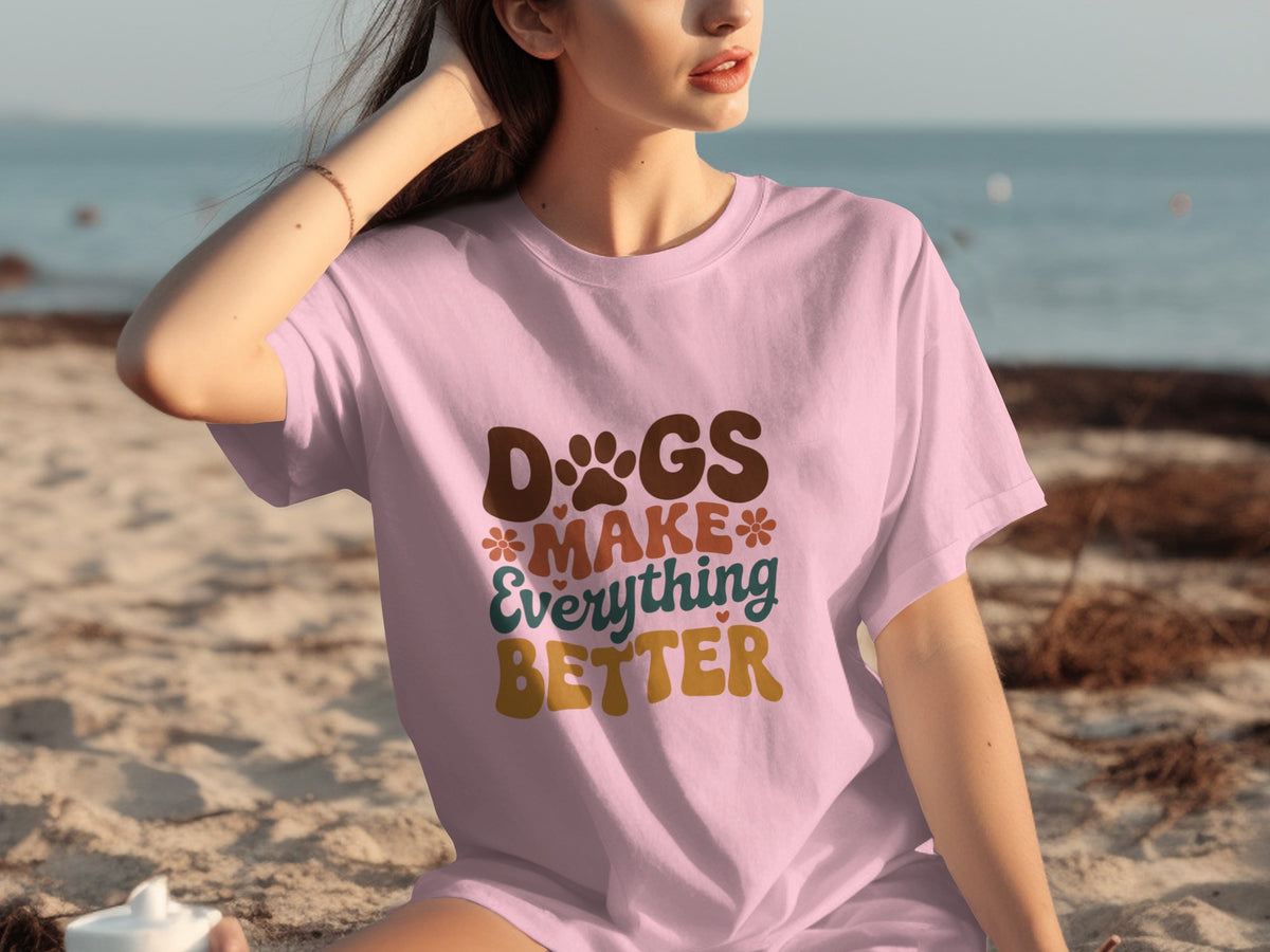 Dogs Make Everything Better Graphic Tee