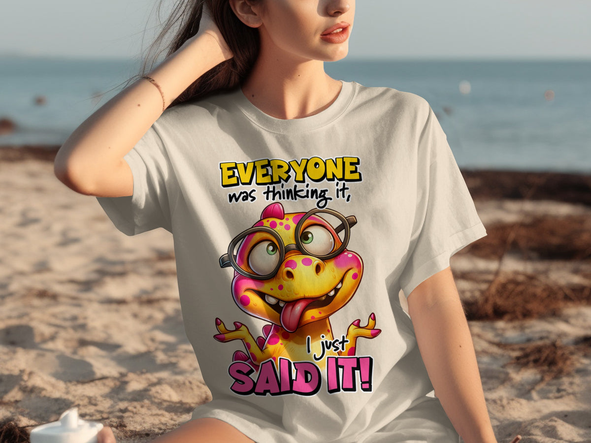Everyone Was Thinking It I Just Said It Cartoon T-shirt