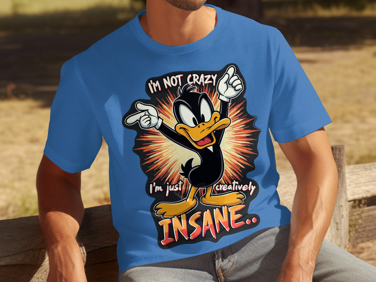 I'm Not Crazy Creatively Insane Cartoon Graphic T-shirt