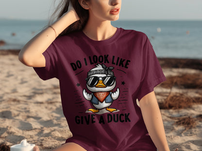 Do I Look Like Give A Duck Funny Duck T-shirt