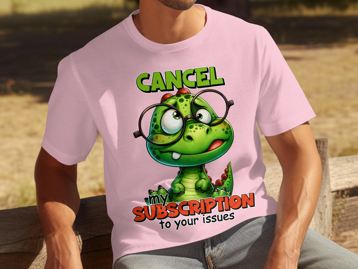 Funny Dinosaur Cartoon Cancel Subscription T-shirt