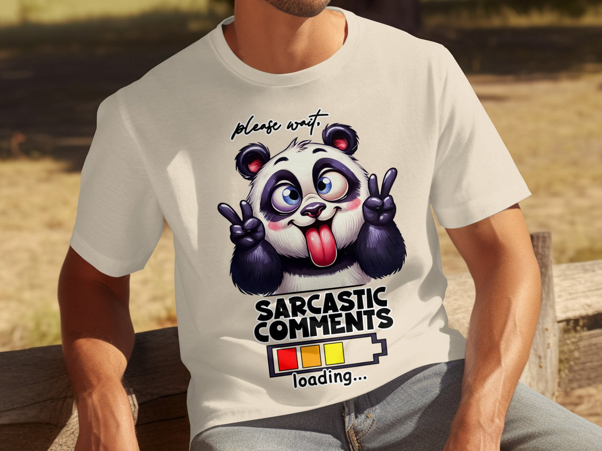 Sarcastic Comments Loading Panda Graphic Tee