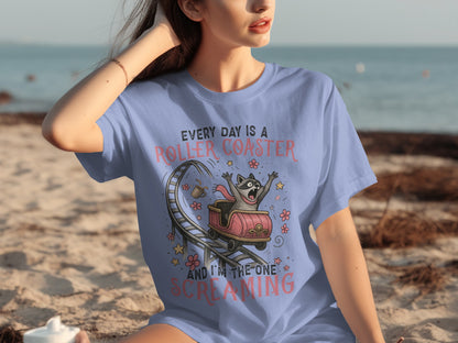 Every Day is a Roller Coaster Screaming T-shirt