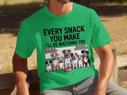 Every Snack You Make I'll Be Watching You T-Shirt