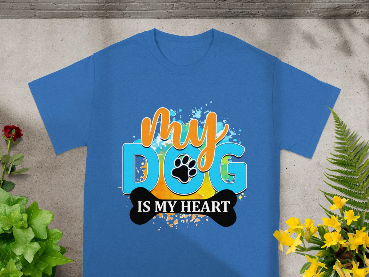 My Dog Is My Heart Graphic T-Shirt for Pet Lovers