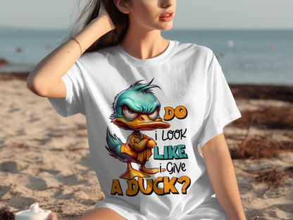 Do I Look Like I Give A Duck Funny Statement Shirt
