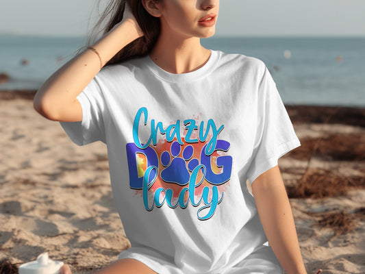 Crazy Dog Lady Graphic Tee Shirt Fun Pet Lover Gift
