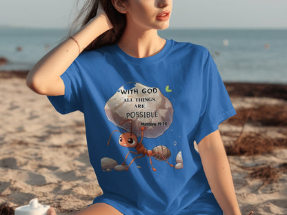 With God All Things Are Possible Matthew 19:26 shirt