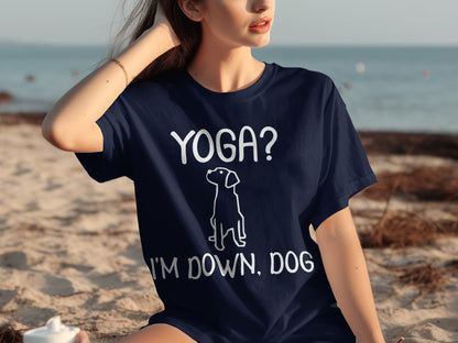 Funny Yoga I'm Down Dog Graphic T-Shirt