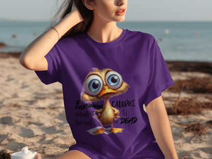 Funny Overthinking Situations Burned Calories T-Shirt