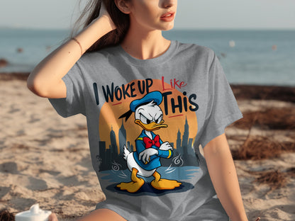 I Woke Up Like This Donald Duck T-Shirt