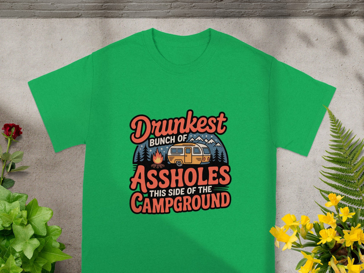 Drunkest Bunch of Assholes Campground T-Shirt