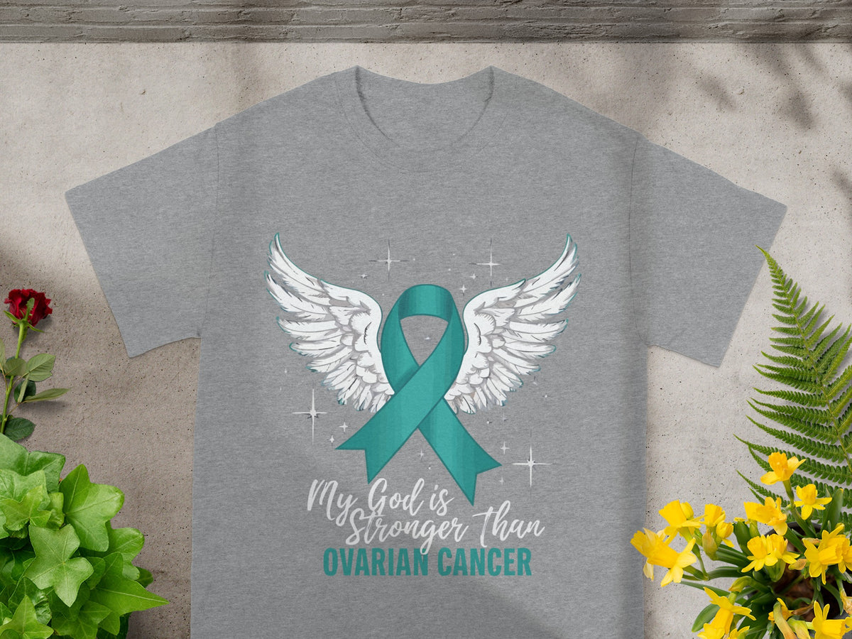 My God is Stronger Than Ovarian Cancer T-shirt