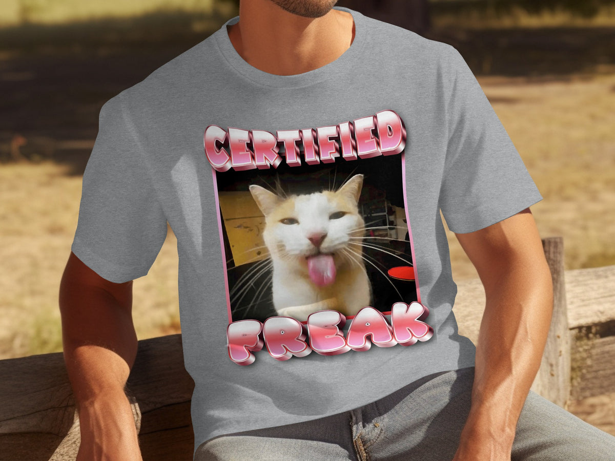 Certified Freak Cat Meme Graphic T-Shirt Unisex