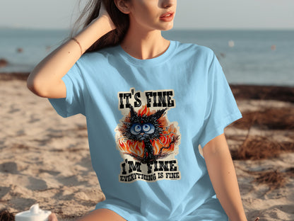 It's Fine I'm Fine Everything Is Fine Graphic T-Shirt