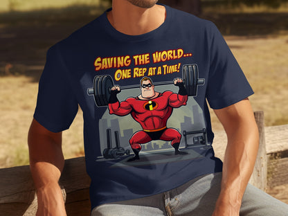Saving the World One Rep at a Time T-shirt